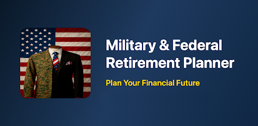 RetCalc Mobile — Military & Federal Retirement Planner